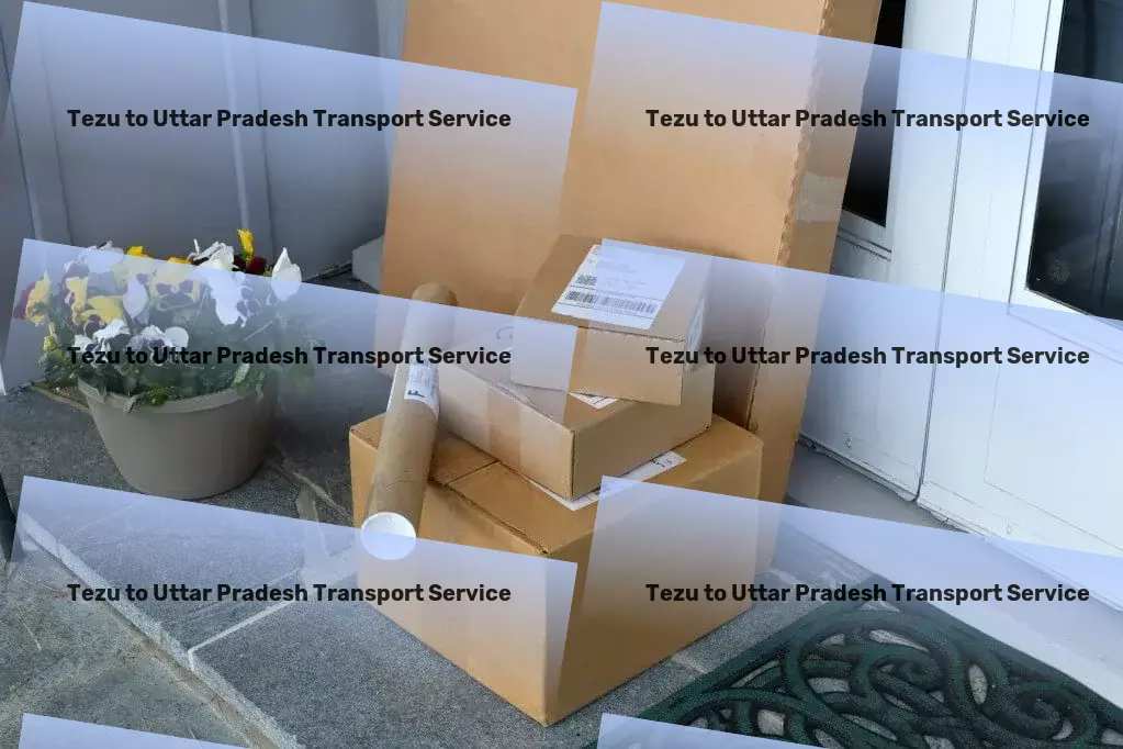 Tezu to Uttar Pradesh Household Goods Transport Revolutionize your goods movement across India with us! - Specialized goods moving